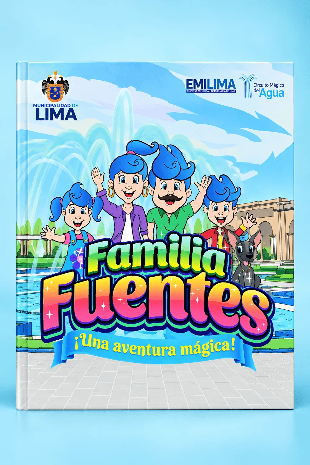 Portada de La familia Fuentes ¡Una mágica aventura!