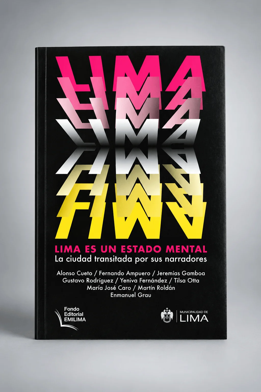 Portada de Lima es un estado mental. La ciudad transitada...