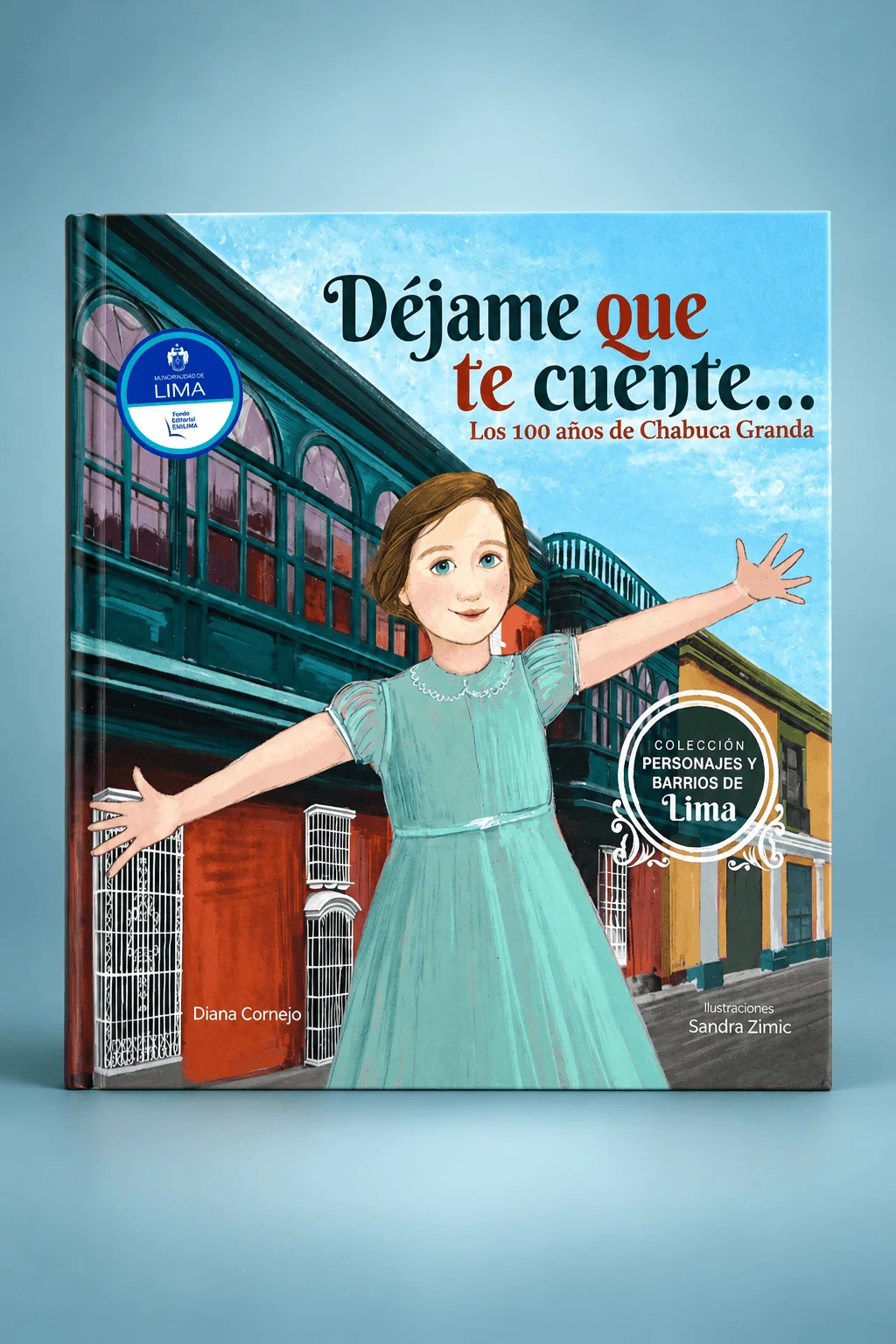 Portada de Déjame que te cuente... Los 100 años de Chabuca
