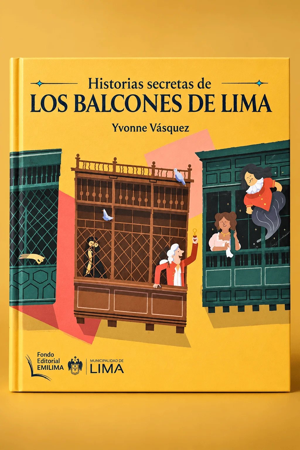 Portada de Historias secretas de los Balcones de Lima